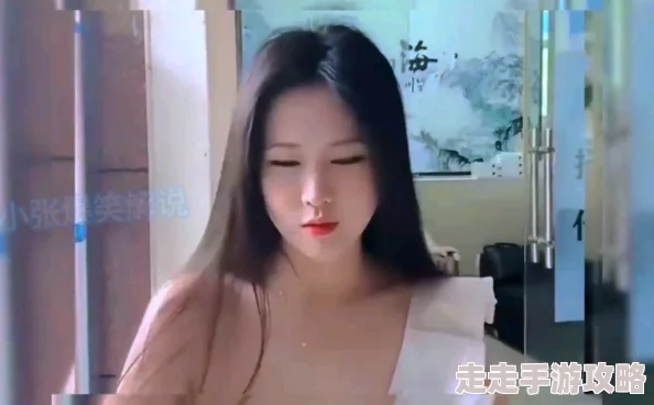 美女视频黄视大全视频免费的最新更新带来更多精彩内容满足观众需求